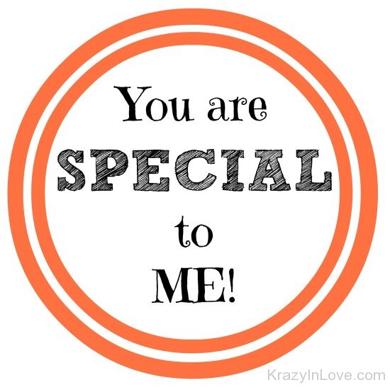 You Are Special To Me