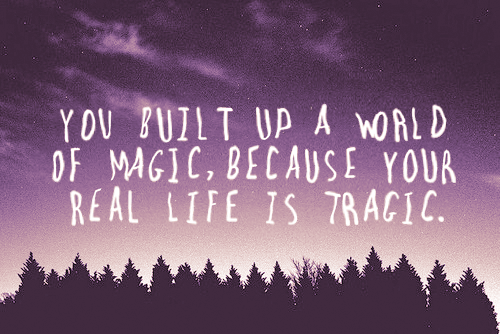 You Built Up A World Of Magic