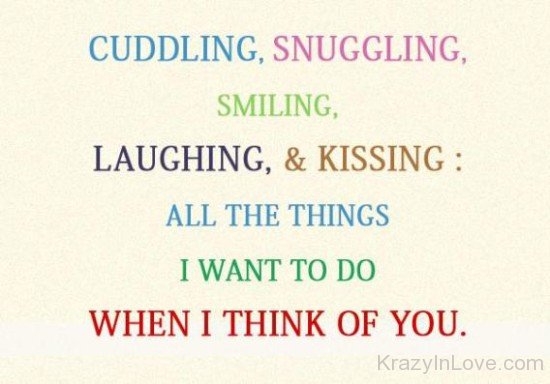 All The Things I Want To Do When I Think Of You