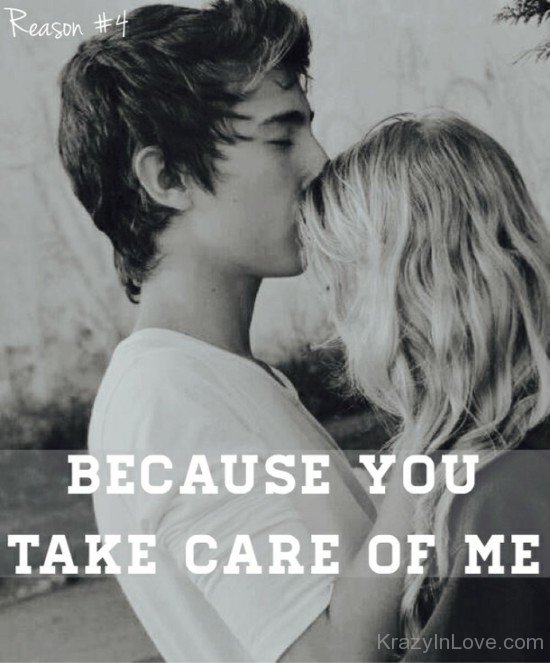 Because You Take Care Of Me