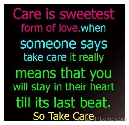 Care Is Sweetest Form Of Love