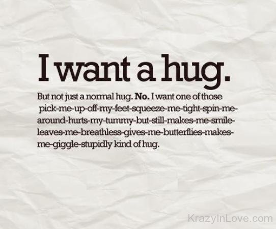 I Want A Hug