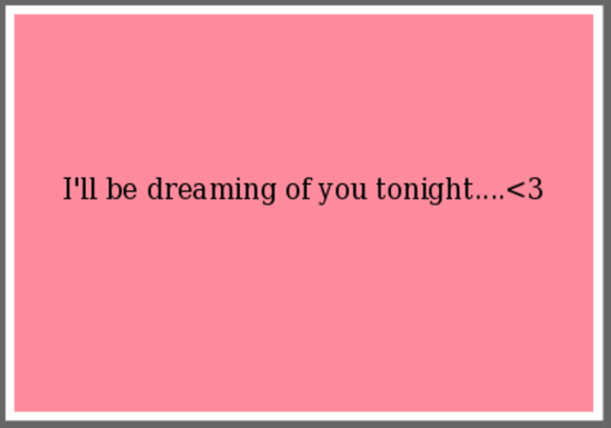 I'll Be Dreaming Of You Tonight Image