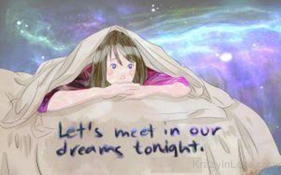 Let's Meet In Our Dreams Tonight