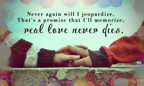 Real Love Never Dies