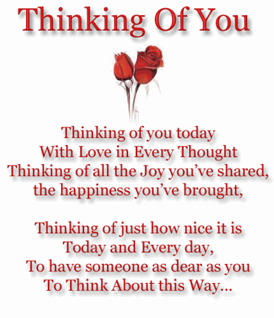 Thinking Of You Today With Love In Every Thing Thought