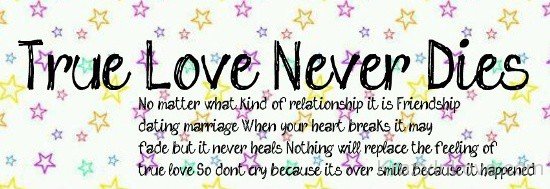 True Love Never Dies Lines