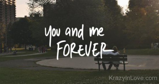You And Me Forever Couple Image