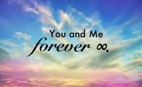 You And Me Forever Image