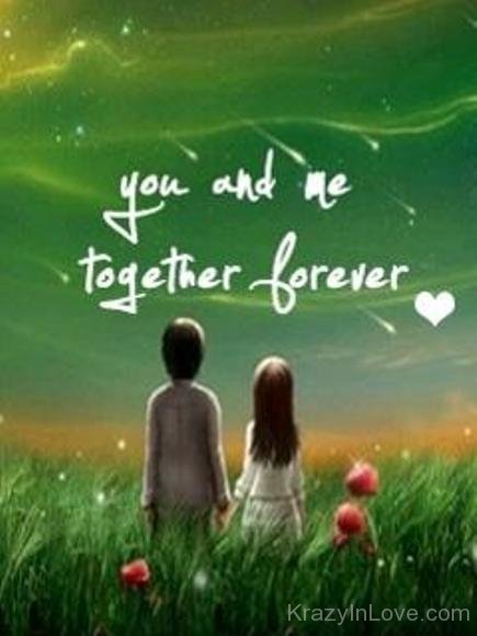 You And Me Together Forever Couple Image