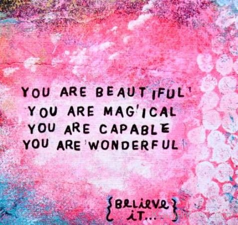 You Are Beautiful,You Are Magical