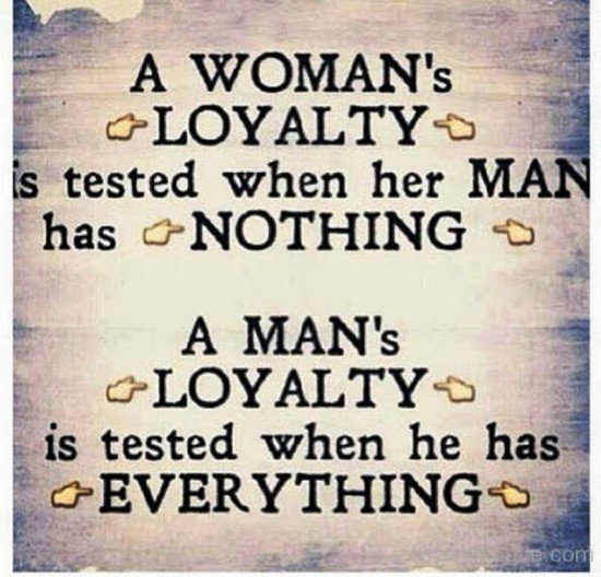 A Woman's And Man's Loyalty-yup301