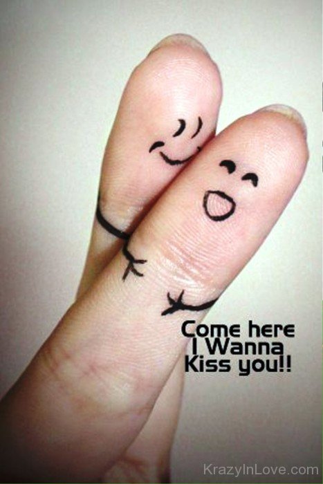 Come Here I Wanna Kiss You-yup403