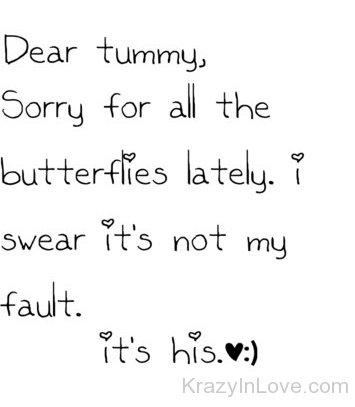 Dear Tummy Sorry For All The Butterflies Lately