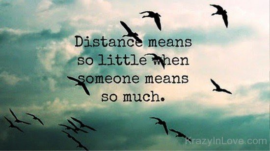 Distance Means So Little-uty703