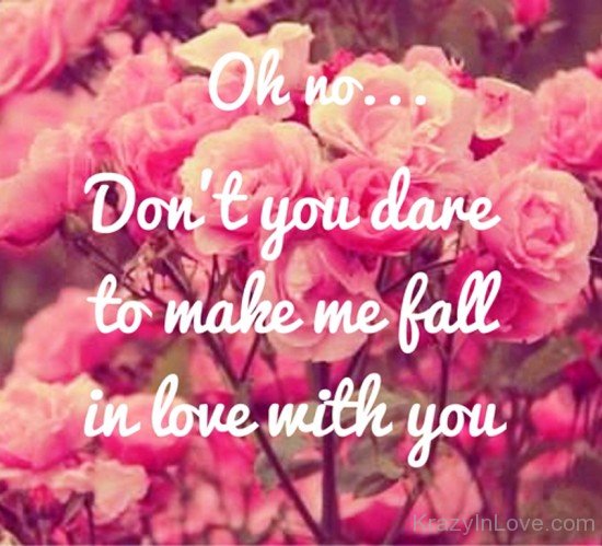 Don't You Dare To Make Me Fall In Love With You-dcv306