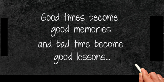 Good Times Become Good Memories