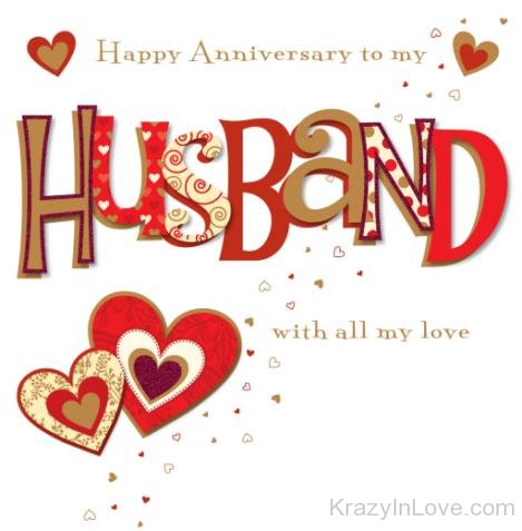 Happy Anniversary To My Husband With All My Love