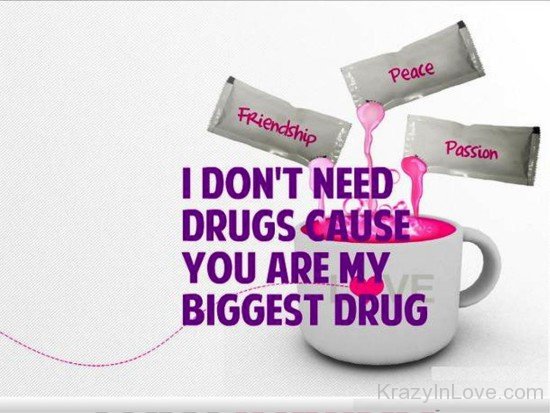 I Don't Need Drug-rty808