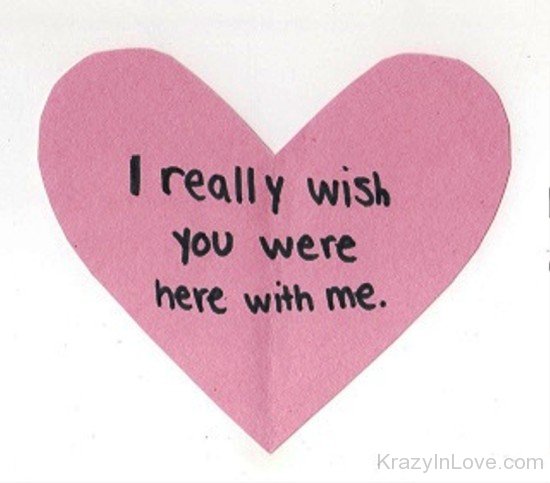 I Really Wish You Were Here With Me-uty713