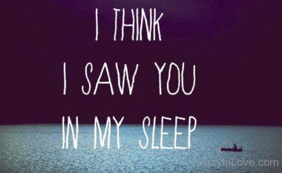 I Think I Saw You In My Sleep-bc11