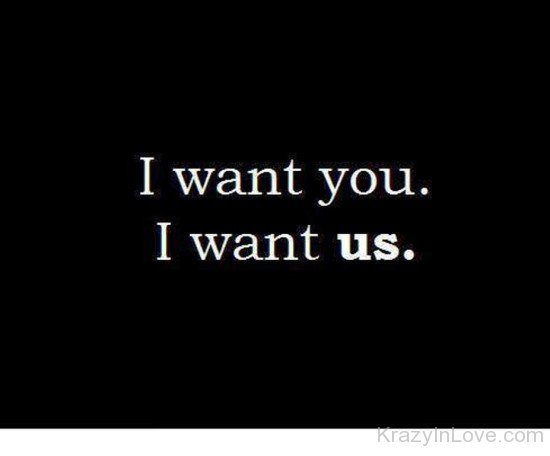 I Want You I Want Us-tyu310