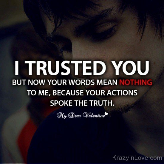 I Trusted You