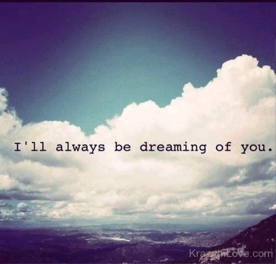 I'll Always Be Dreaming Of You-bc12