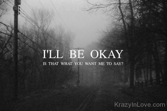 I'll Be Okay-hnm310