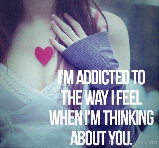 I'm Addicted To The Way-rty809