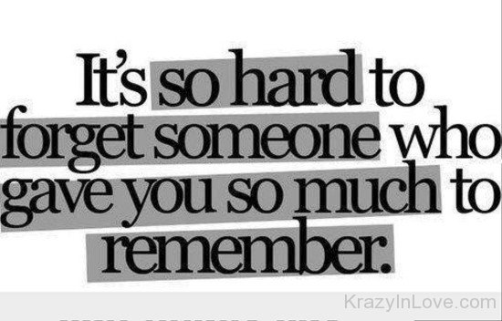 It's So Hard To Forget Someone-hnm316