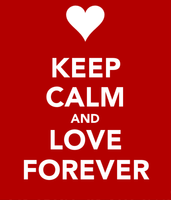 Keep Calm And Love Forever-sdf615