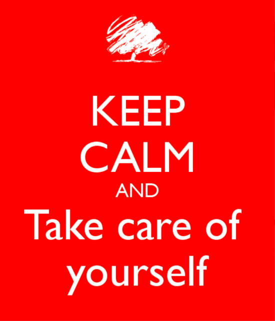 Keep Calm And Take Care Of Yourself-lok610