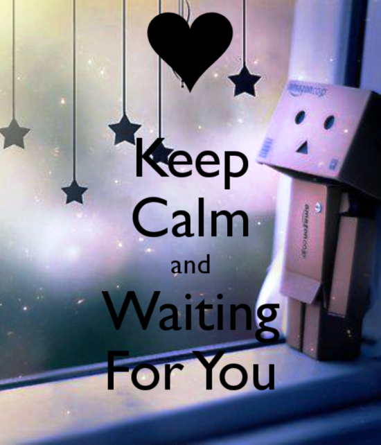 Keep Calm And Waiting For You-bvc410
