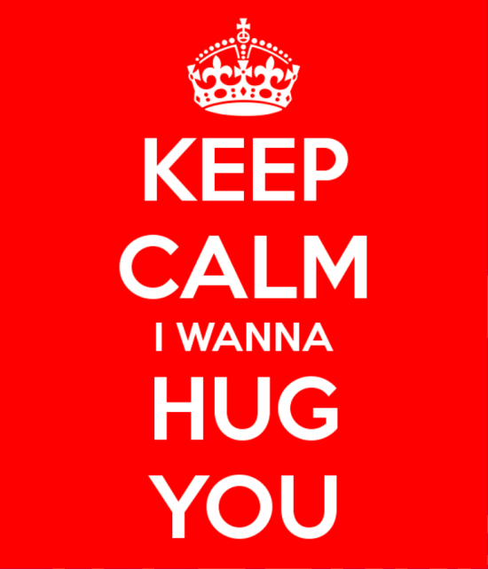 Keep Calm I Wanna Hug You-lkj519