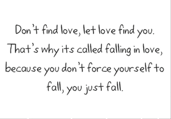 Let Love Find You That's Why Its Called Falling In Love-dcv322