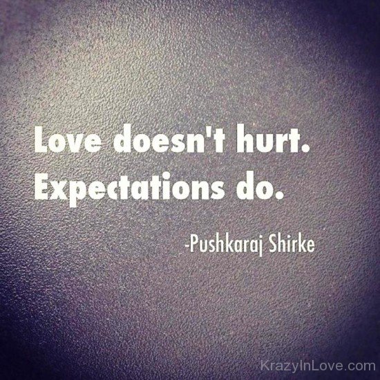 Love Doesn't Hurt Expectations Do-hgf415