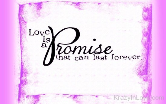 Love Is A Promise-hbk518