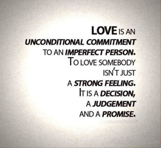Love Is An Unconditional Commitment-tyu505