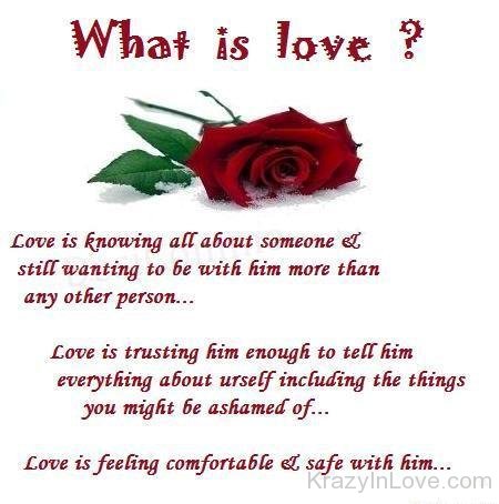 Love Is Feeling Comfortable And Safe With Him