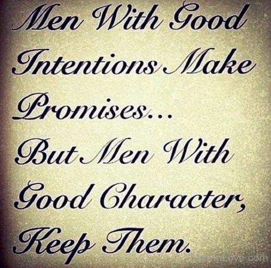 Men With Good Intentions Make Promises-yuk515