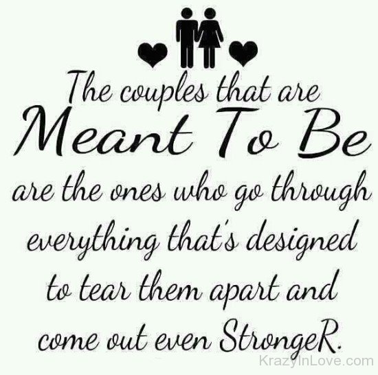 The Couples That Are Meant To Be