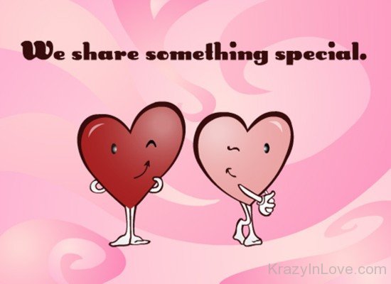 We Share Something Special-uty323