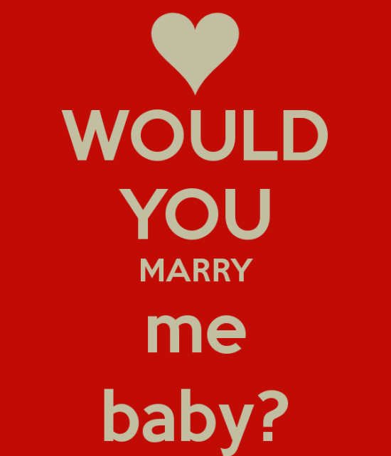 Would You Marry Me Baby