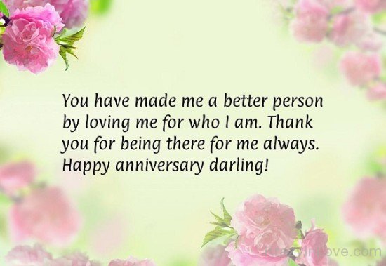 You Have Made ME A Better Person