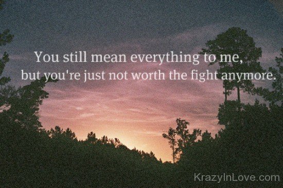 You Still Mean Everything To Me