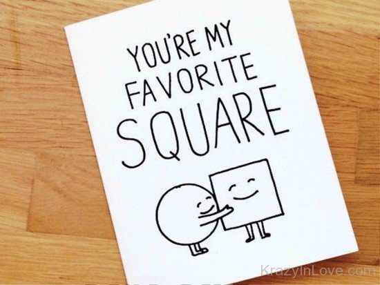 You're My Favourite Square-rgh523