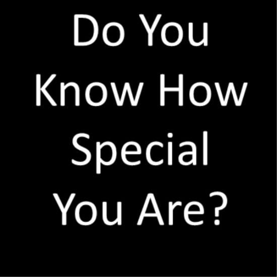 Do You Know How Special You Are-vf403