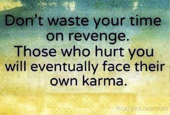 Don't Waste Your Time On Revenge-yt505