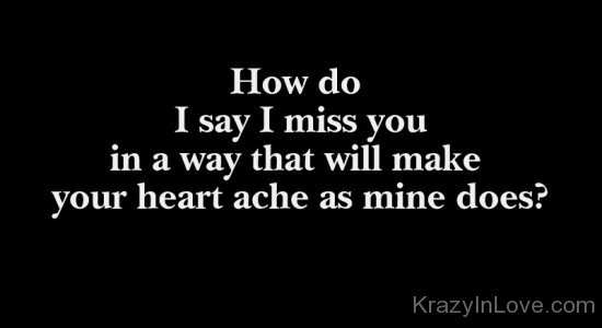 How Do I Say I Miss You-yt603